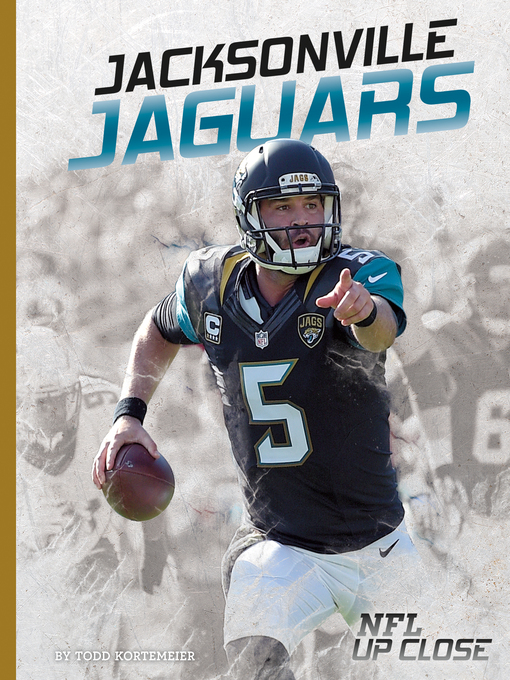 Title details for Jacksonville Jaguars by Todd Kortemeier - Available